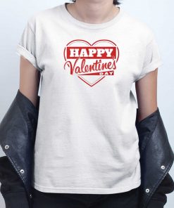 Happy Valentine Day Heart T shirt