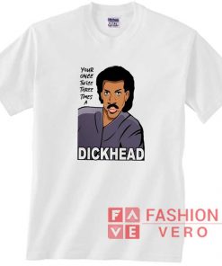 Lionel Richie Dickhead Shirt