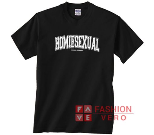 Homiesexual No Homo University shirt