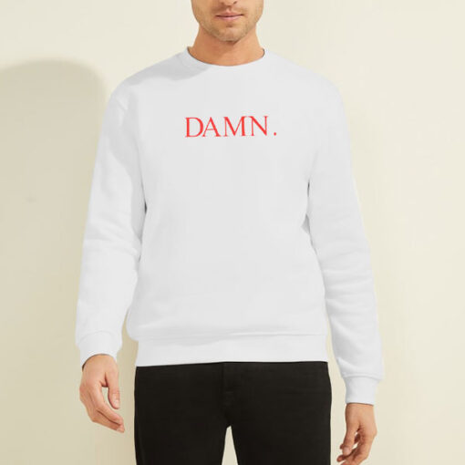 Damn Merch Kendrick Lamar Damn Sweatshirt