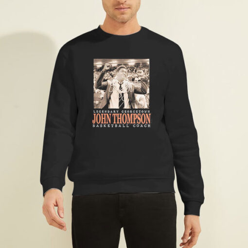 Legendary Georgetown Coach John Thompson Sweatshirt