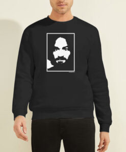 Charles Manson Charlie Dont Surf Sweatshirt