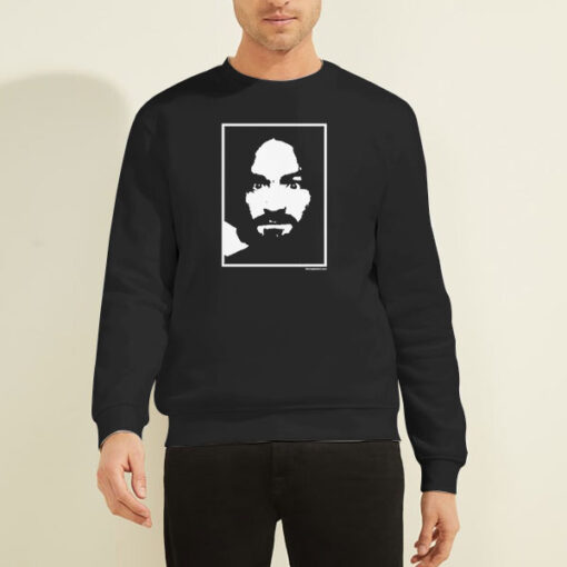 Charles Manson Charlie Dont Surf Sweatshirt