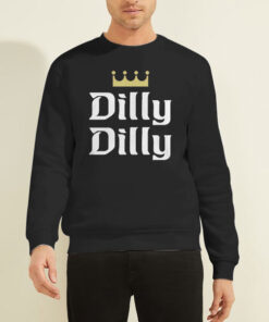 Dilly Bud Light Dilly Dilly Sweatshirt