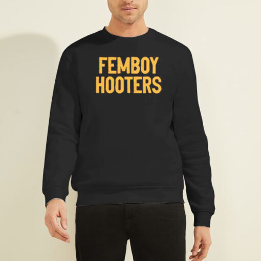 Funny Femboy Hooters Sweatshirt