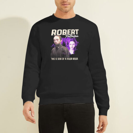 Robert Pattinson Meme Twilight Sweatshirt