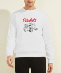 Funny Trucker Peterbilt Sweatshirt