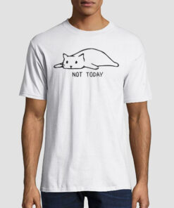 Funny Lazy Not Today Cat T Shirt