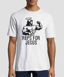 Reps for Jesus Christ Religion Fitness Gym Shirt