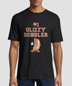 Glizzy Gobbler Meme Shirt