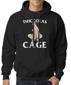 Hoodie Black Funny Thiccolas Cage Sexy
