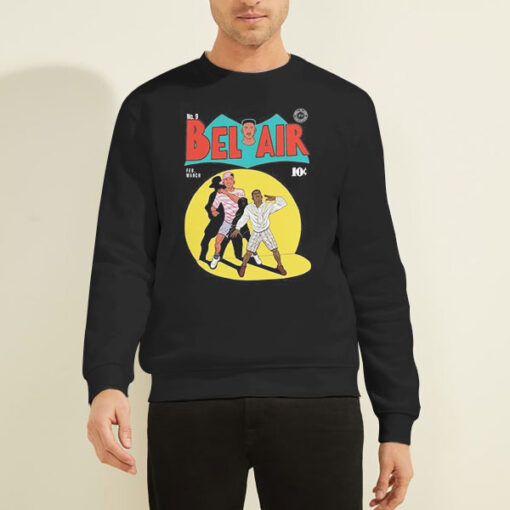 Sweatshirt Black Funny Parody Fresh Prince of Bel Air