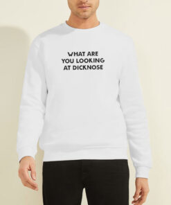 Sweatshirt White Teen Wolf What Are You Looking at Dicknose