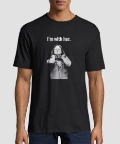 I'm With Her Aileen Wuornos Shirt