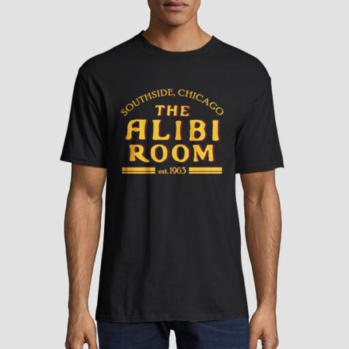 The Alibi Room Chicago Est 1963 Shirt