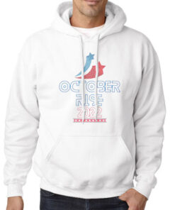 Hoodie White Funny October Rise