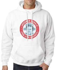 Hoodie White Jackson Hinkle for City Council