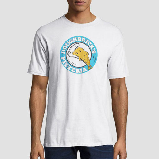 Doughbriks Pizza Ria Funny Shirt