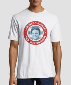 Jackson Hinkle for City Council Shirt