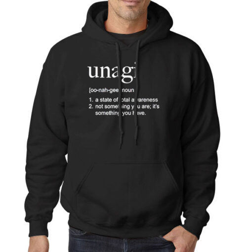 Hoodie Black Definition of Unagi a State of Total Awareness