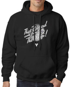 Quotes That Wizard Came From the Moon Shirt 7 Hoodie Black Quotes That Wizard Came From the Moon
