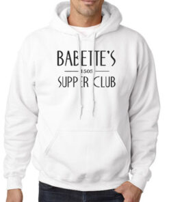 Babette Boardwalk Empire Supper Club Shirt 7 Hoodie White Babette Boardwalk Empire Supper Club
