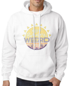 Keep Baustin Weird Dimension 20 Merch Shirt 7 Hoodie White Keep Baustin Weird Dimension 20 Merch