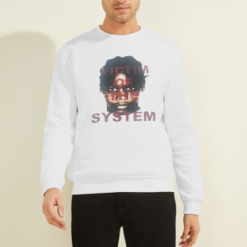 Sweatshirt White Victim of the System Bruce Dropemoff