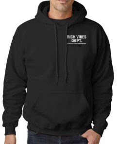 The Vibes Rich Dept Hoodie