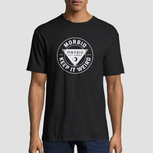 Keep It Weird Morbid Podcast Merchandise Shirt
