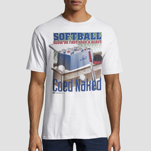 Vintage Softball Coed Naked Shirts Back Printed