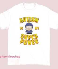 A shirt design featuring Craig Tucker from South Park with the phrase "Autism is My Superpower," emphasizing pride and strength in autism.