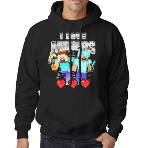 Hoodie Black Game Merch for I Love Miners Minecraft