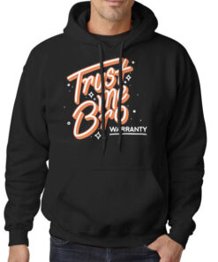 Trust Me Bro Warranty Letter Shirt 5 Hoodie Black Trust Me Bro Warranty Letter