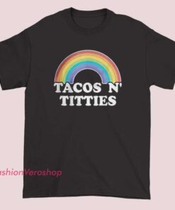 A humorous and bold T-shirt design with the phrase "Lesbian Titties Tacos n Titties," featuring playful typography and graphic elements that celebrate LGBTQ+ pride and fun.