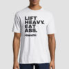 Lift Heavy Eat Ass Gandhi Shirt