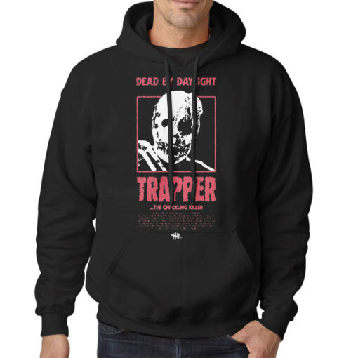 Hoodie Black Dead by Daylight Dbd Merch Trapper