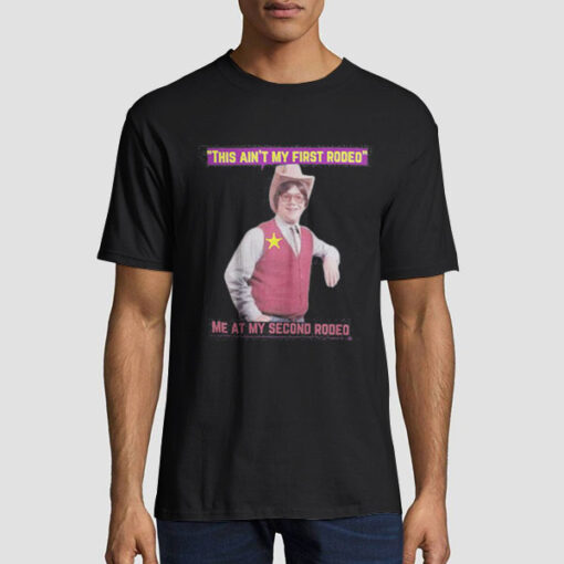 Funny 2nd Rodeo and This Is My First Rodeo Shirt