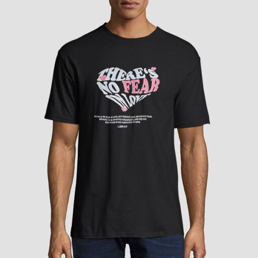 T shirt Black No Fear in Love