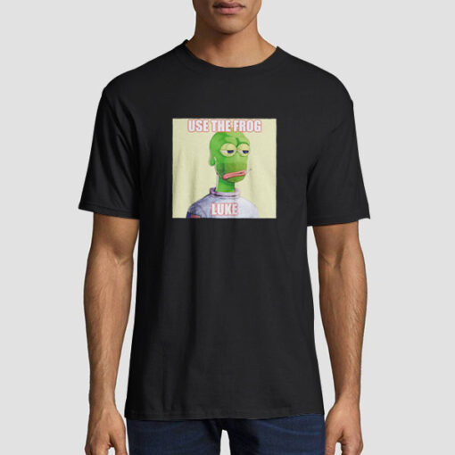 Use the Frog Luuuuke Shirt