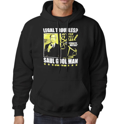 Hoodie Black Legal Troubles Better Call Saul Goodman