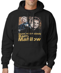 Hoodie Black Music and Passion Vintage Barry Manilow