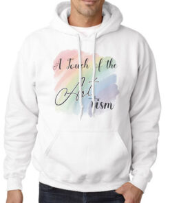 A Touch of the Art Rainbow Tism Touch Shirt 7 Hoodie White A Touch of the Art Rainbow Tism Touch