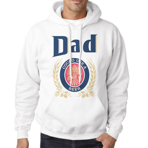 Hoodie White Logo Parody Dad Could Use a Beer