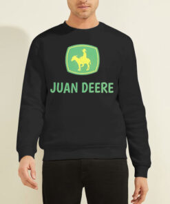 Logo Funny Horse Riding Juan Deere Shirt 6 Sweatshirt Black Logo Funny Horse Riding Juan Deere
