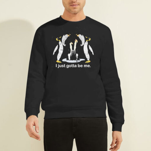Sweatshirt Black Vintage I Just Gotta Be Me Penguin