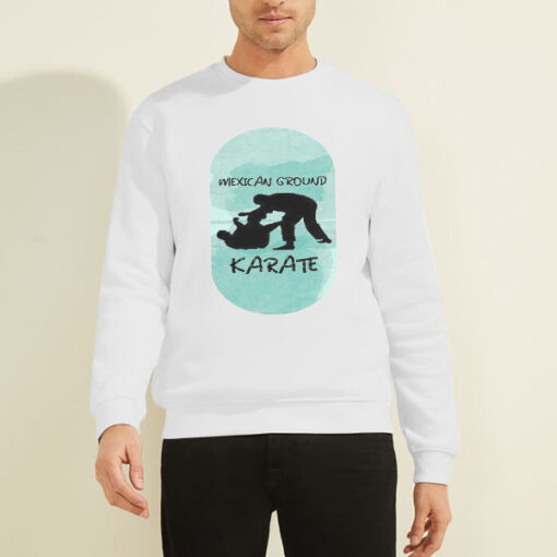 Sweatshirt White Funny Brazilian Jiu Jitsu Mexican Ground Karate