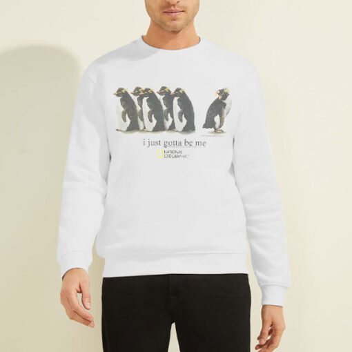 Sweatshirt White National Geographic I Just Gotta Be Me Penguin