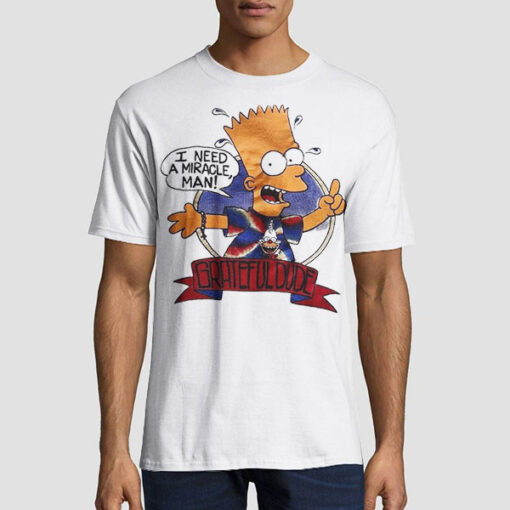 I Need a Miracle Man 90s Grateful Dead Simpsons Shirt