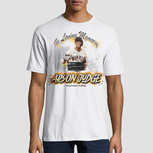 In Loving Memory Arson Judge Shirt